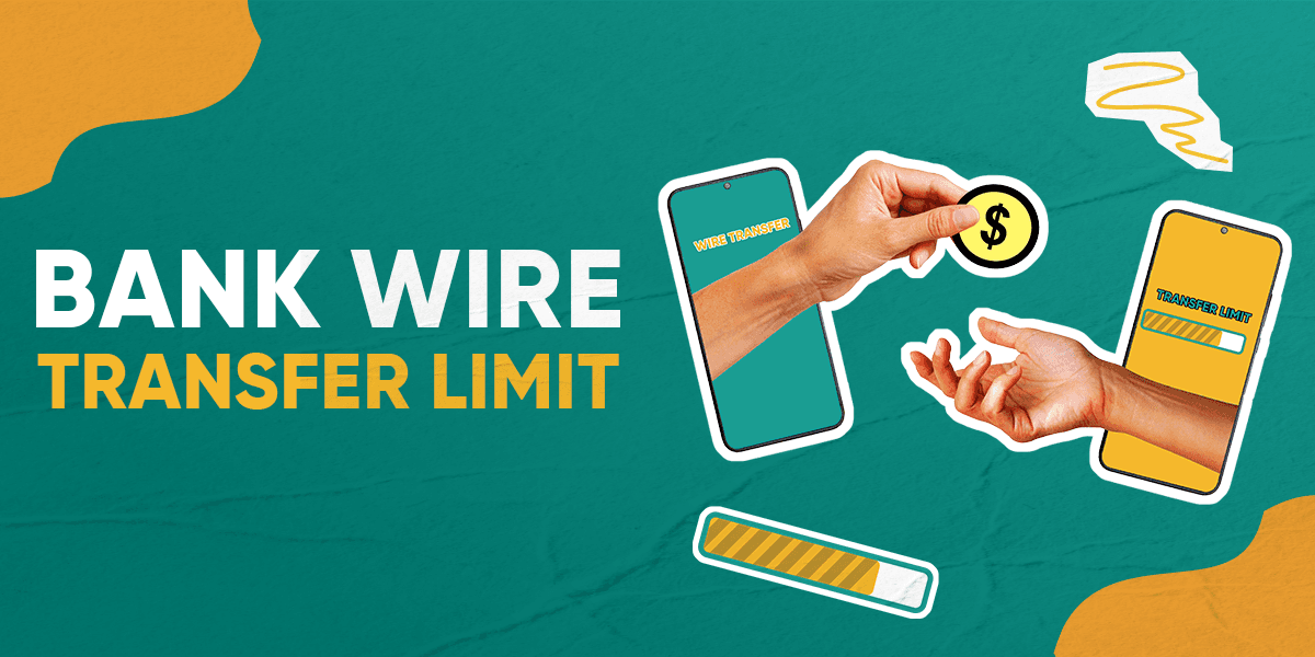 wire-transfer-limit