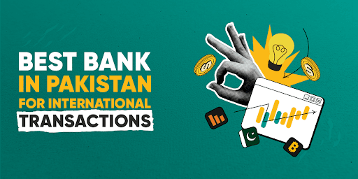 best-bank-in-pakistan-for-international-transactions